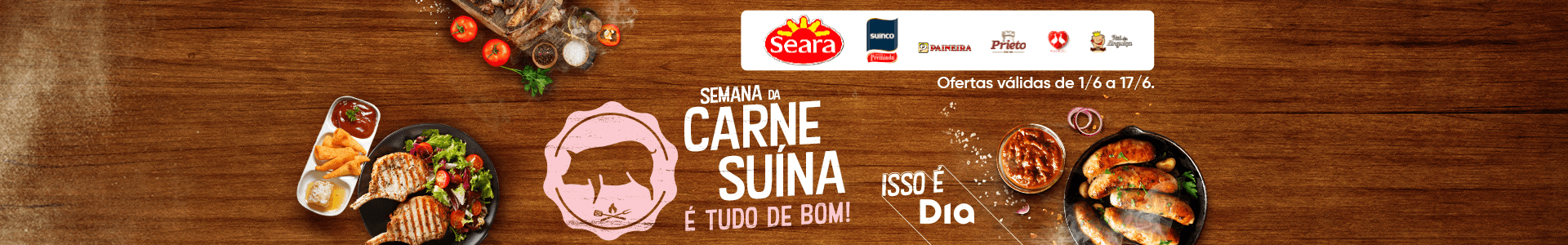 Semana da Carne Suina com Açougue - Dia Supermercados